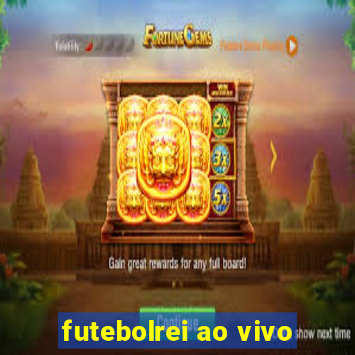 futebolrei ao vivo